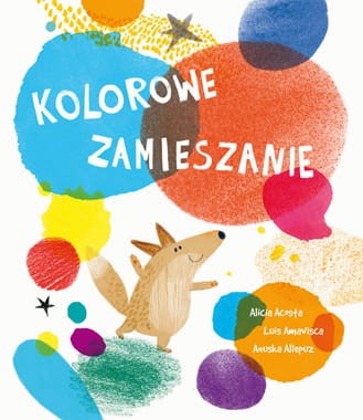 Kolorowe-zamieszanie-okladka-9788362238835-Y 380.jpg