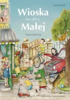  Wioska na ulicy Małej – Narodziny. Książka dla dzieci.