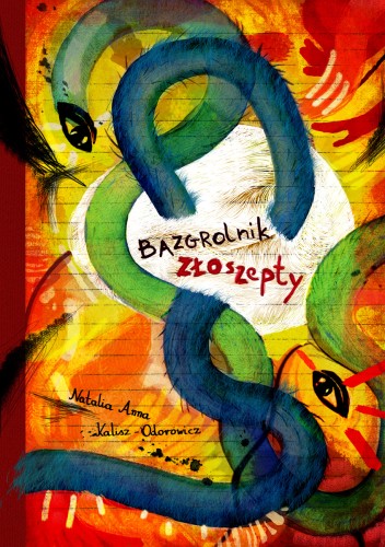 Bazgrolnik  - Złoszepty okładka książki